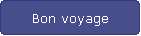 Bon voyage